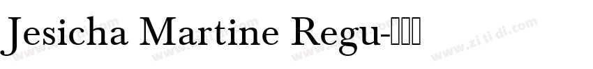 Jesicha Martine Regu字体转换